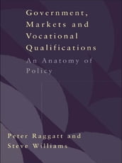 Government, Markets and Vocational Qualifications