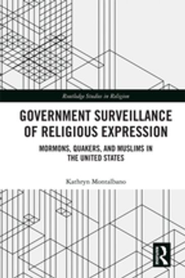 Government Surveillance of Religious Expression - Kathryn Montalbano