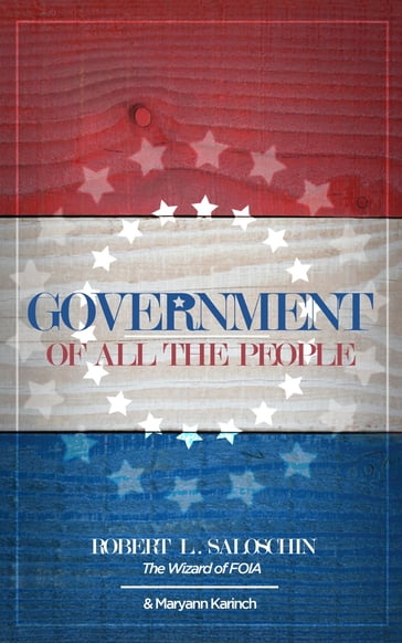 Government of All the People - Maryann Karinch - Robert L. Saloschin