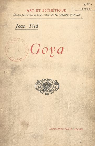 Goya - Jean Tild - Marcel Pierre