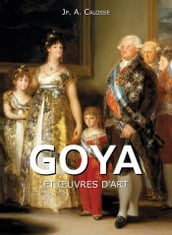 Goya et œuvres d