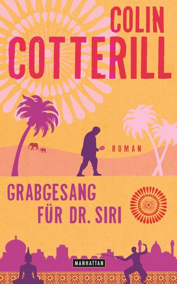 Grabgesang für Dr. Siri - Colin Cotterill