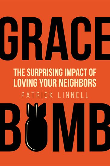Grace Bomb - Patrick Linnell