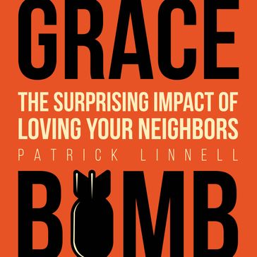 Grace Bomb - Patrick Linnell
