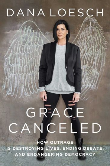 Grace Canceled - Dana Loesch