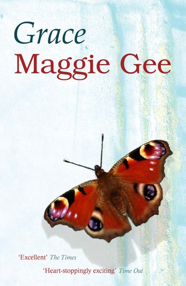 Grace - Maggie Gee