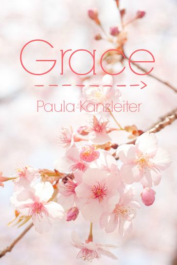 Grace - Paula Kanzleiter