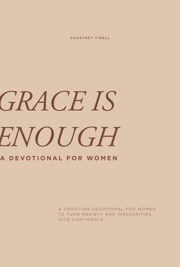 Grace is Enough - Courtney Fidell - Paige Tate & Co.