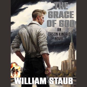 Grace of God, The - William Staub