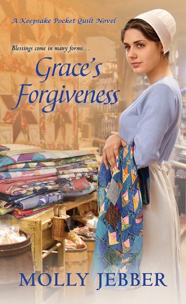 Grace's Forgiveness - Molly Jebber