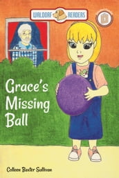 Grace s Missing Ball