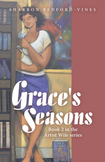Grace's Seasons - Sharron Bedford-Vines