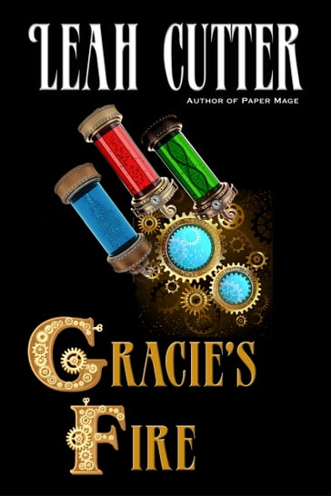 Gracie's Fire - Leah Cutter