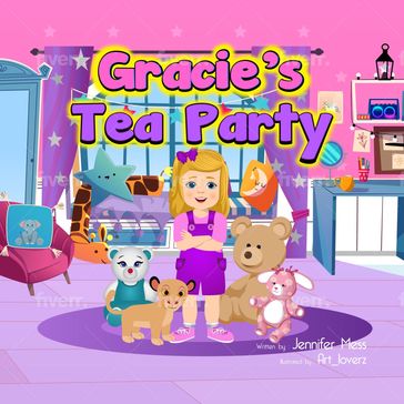 Gracie's Tea Party - Jennifer Mess