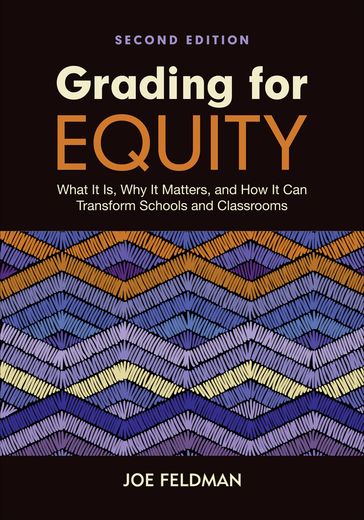Grading for Equity - Joe Feldman