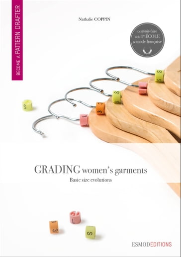 Grading women's garments - Nathalie Coppin