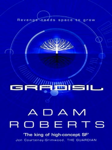 Gradisil - Adam Roberts