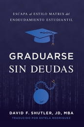 Graduarse Sin Deudas