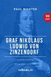 Graf Nikolaus Ludwig von Zinzendorf 1700  1760