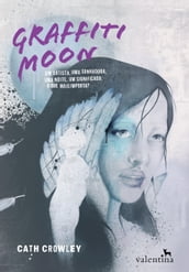 Graffiti Moon