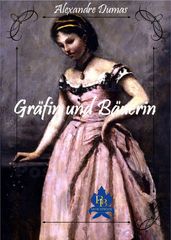 Grafin und Bauerin