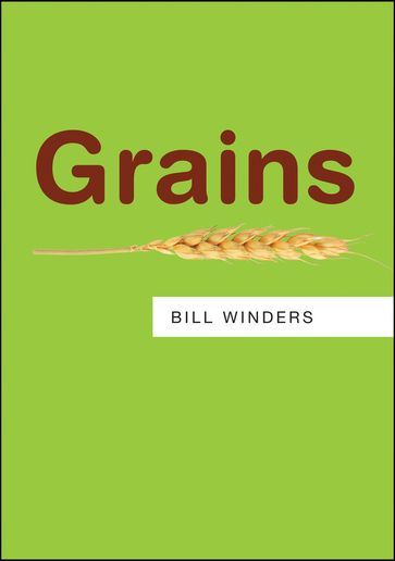 Grains - Bill Winders