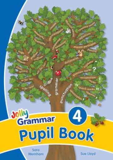 Grammar 4 Pupil Book - Sara Wernham - Sue Lloyd