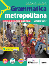 Grammatica metropolitana. Con Quaderno operativo e Tavole per il ripasso. Per la Scuola media. Con e-book. Con espansione online