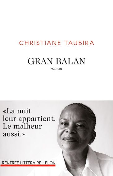 Gran Balan - Christiane Taubira