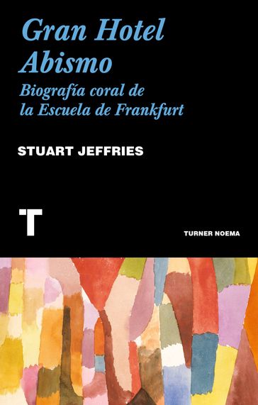 Gran Hotel Abismo - Stuart Jeffries