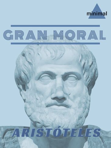 Gran Moral - Aristóteles