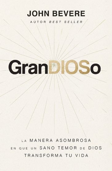 GranDIOSo - John Bevere