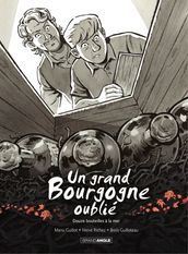Un Grand Bourgogne Oublié - Tome 3