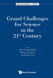 Grand Challenges For Science In The 21st Century