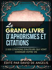 Le Grand Livre d Aphorismes et citations (Traduit)