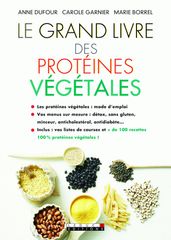 Le Grand Livre des protéines végétales