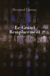 Le Grand Remplacement (troisième édition)