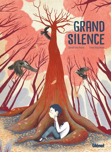 Grand Silence - Sandrine Revel - Théa Rojzman