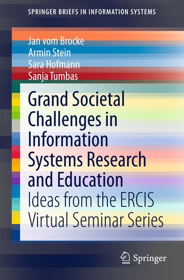Grand Societal Challenges in Information Systems Research and Education - Jan vom Brocke - Armin Stein - Sara Hofmann - Sanja Tumbas