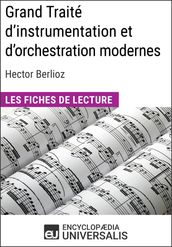 Grand Traité d instrumentation et d orchestration modernes d Hector Berlioz