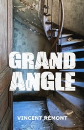 Grand angle