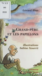 Grand-père et les papillons