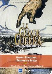 Grande Guerra (La) #03 - Guerra E Rivoluzione