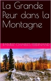 La Grande Peur dans la Montagne