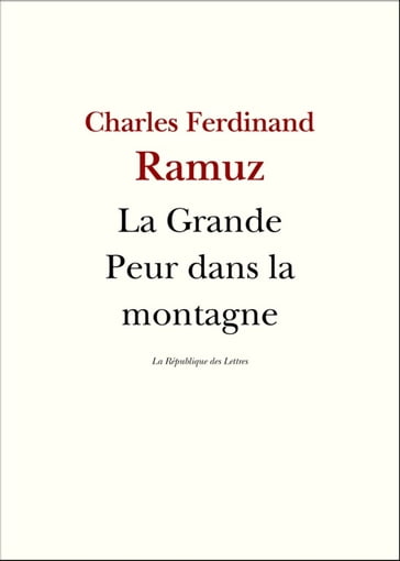 La Grande Peur dans la montagne - Charles-Ferdinand Ramuz