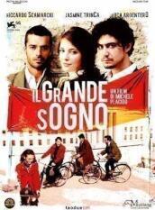 Grande Sogno (Il)