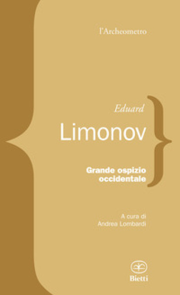 Grande ospizio occidentale - Eduard Limonov