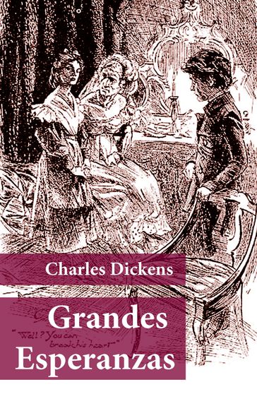 Grandes Esperanzas - Charles Dickens