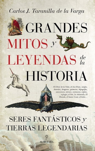 Grandes mitos y leyendas de la Historia - Carlos Javier Taranilla de la Varga