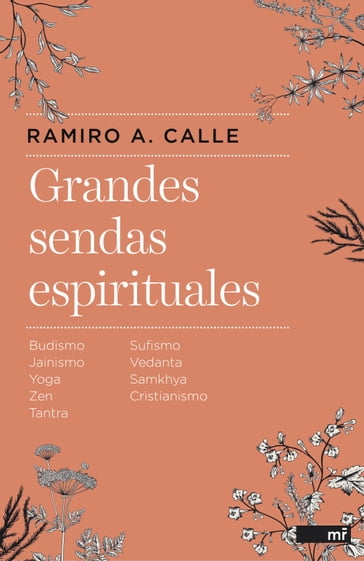 Grandes sendas espirituales - Ramiro A. Calle